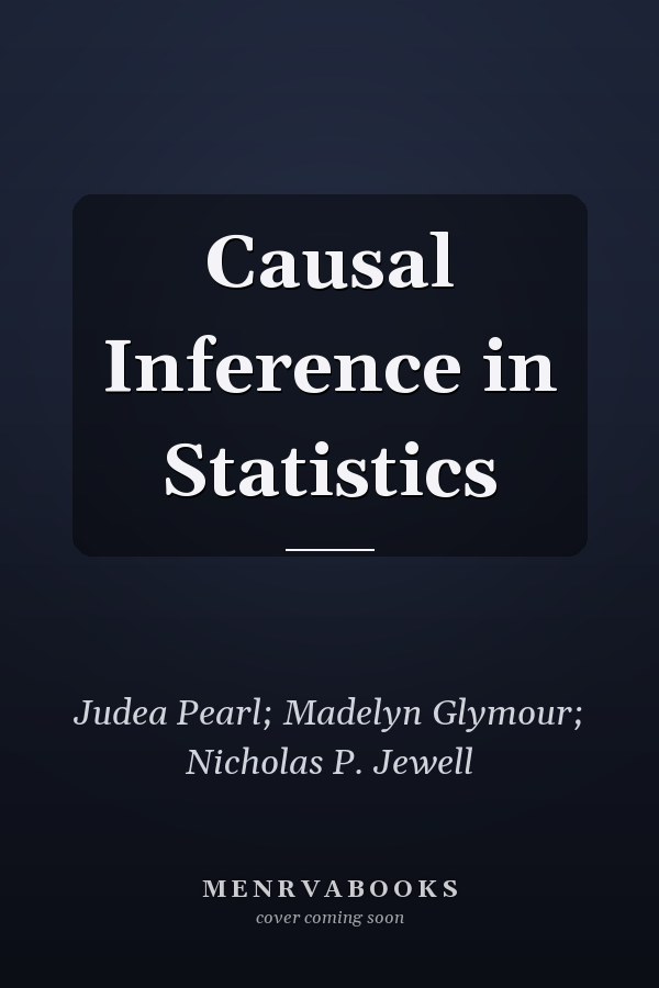 Causal Inference in Statistics