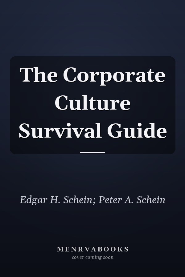The Corporate Culture Survival Guide