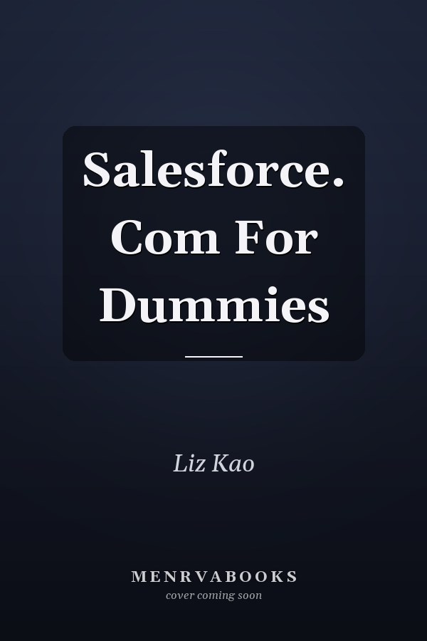 Salesforce. Com For Dummies