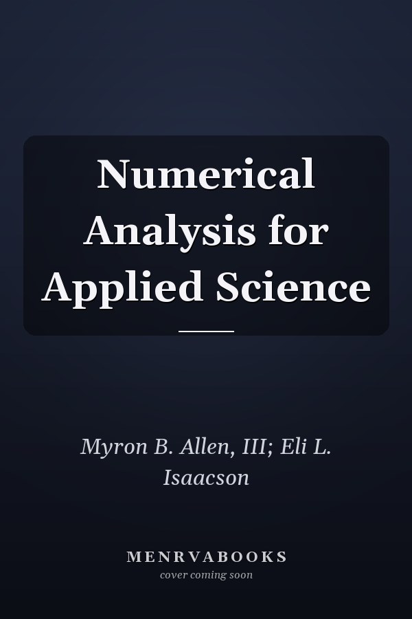 Numerical Analysis for Applied Science
