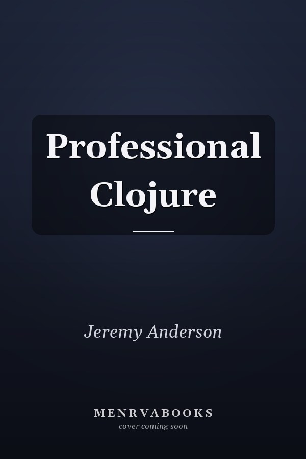 Professional Clojure