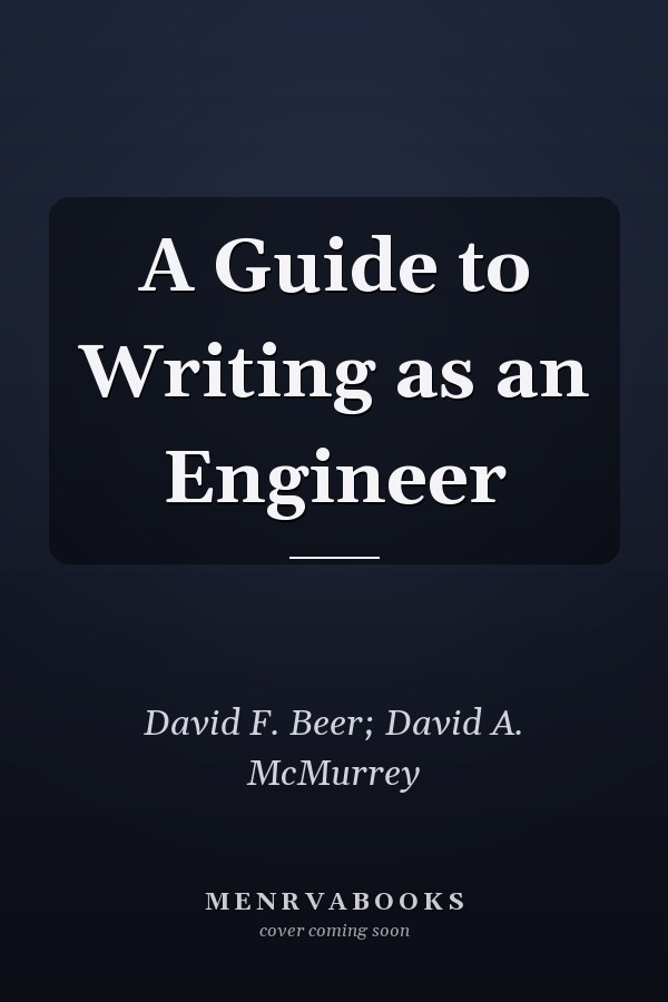 A Guide to Writing as an Engineer