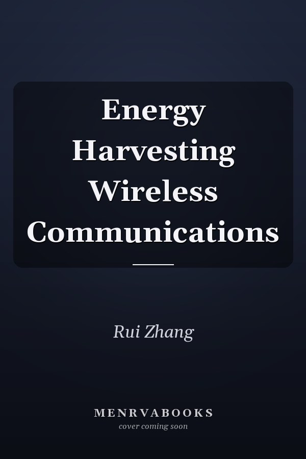 Energy Harvesting Wireless Communications