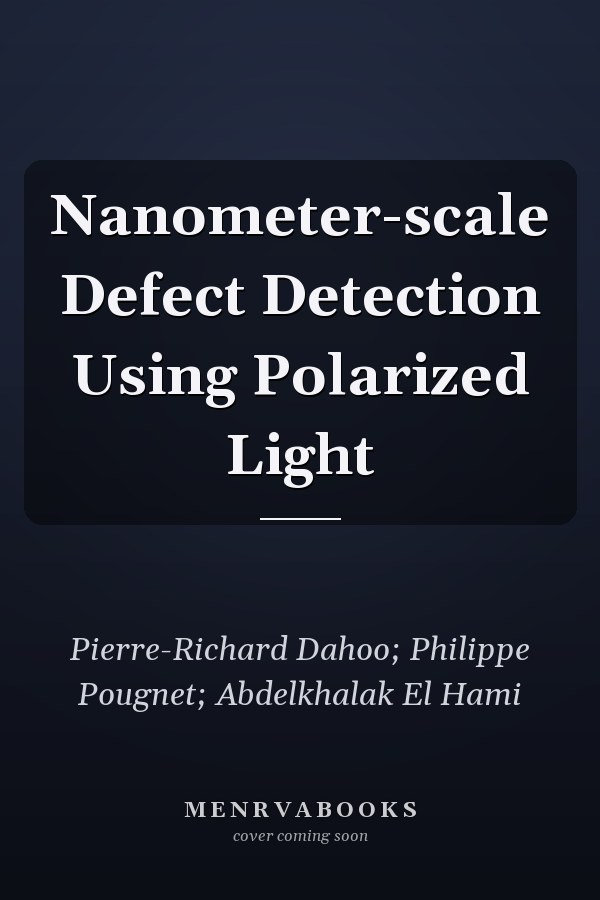 Nanometer-scale Defect Detection Using Polarized Light