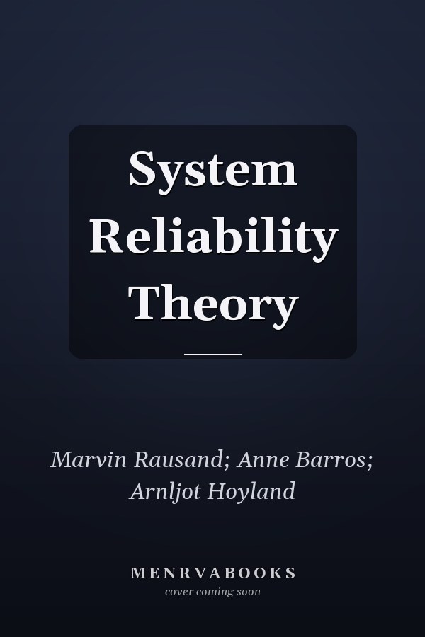 System Reliability Theory