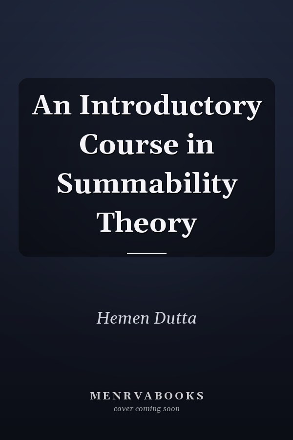 An Introductory Course in Summability Theory