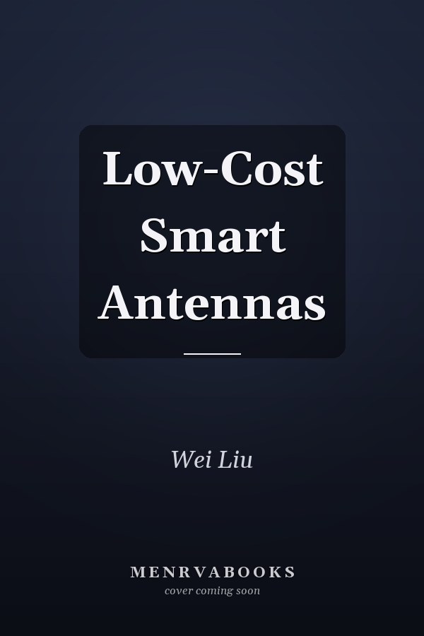 Low-Cost Smart Antennas
