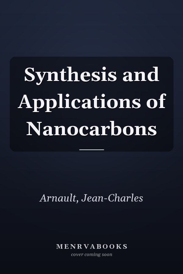 Synthesis and Applications of Nanocarbons