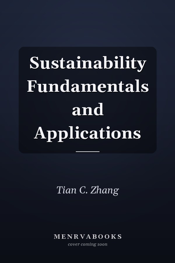 Sustainability Fundamentals and Applications