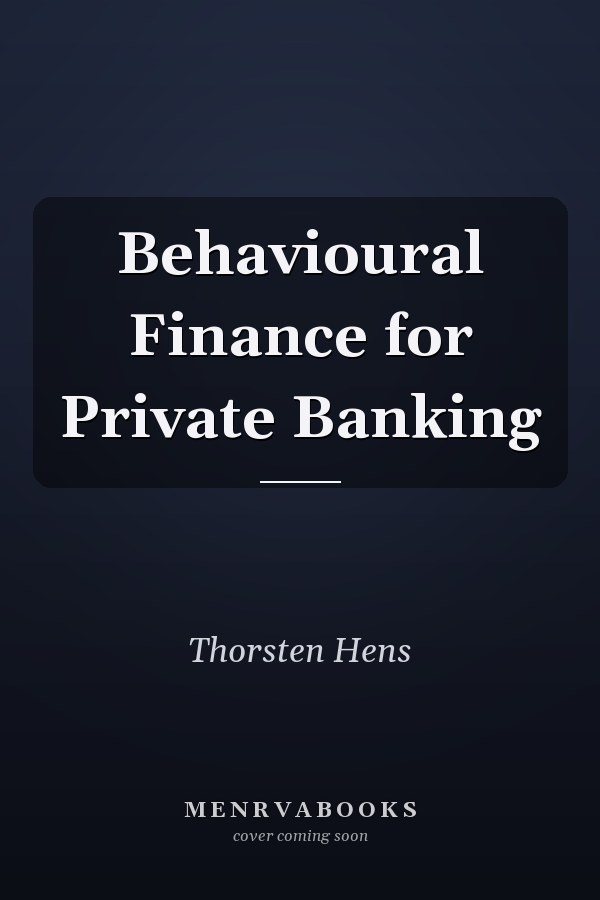 Behavioural Finance for Private Banking