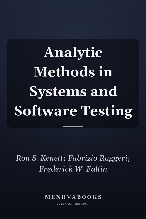 Analytic Methods in Systems and Software Testing