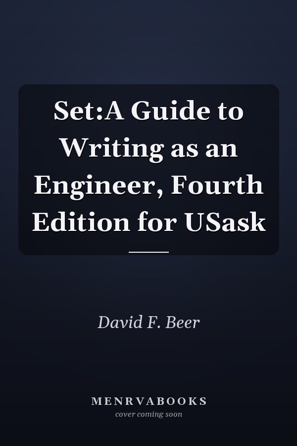 Set:A Guide to Writing as an Engineer, Fourth Edition for USask