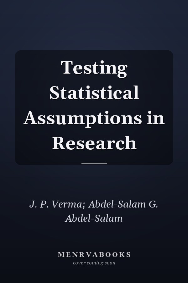 Testing Statistical Assumptions in Research