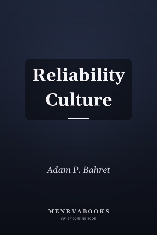 Reliability Culture