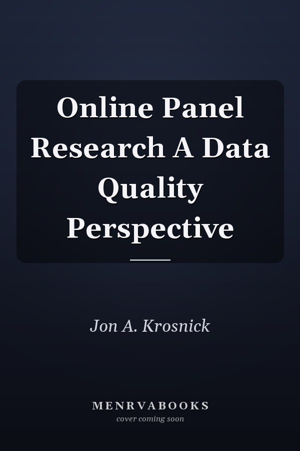 Online Panel Research A Data Quality Perspective