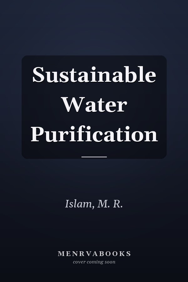 Sustainable Water Purification