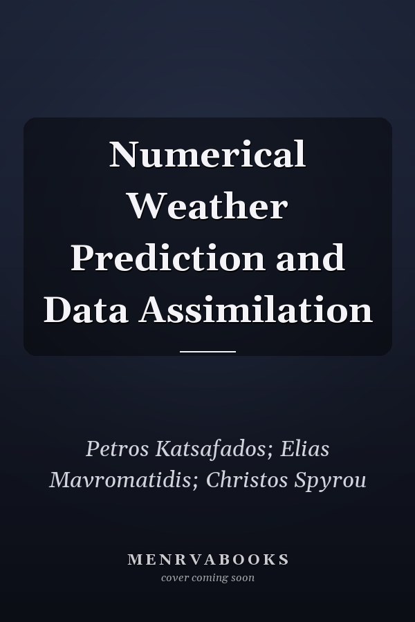 Numerical Weather Prediction and Data Assimilation