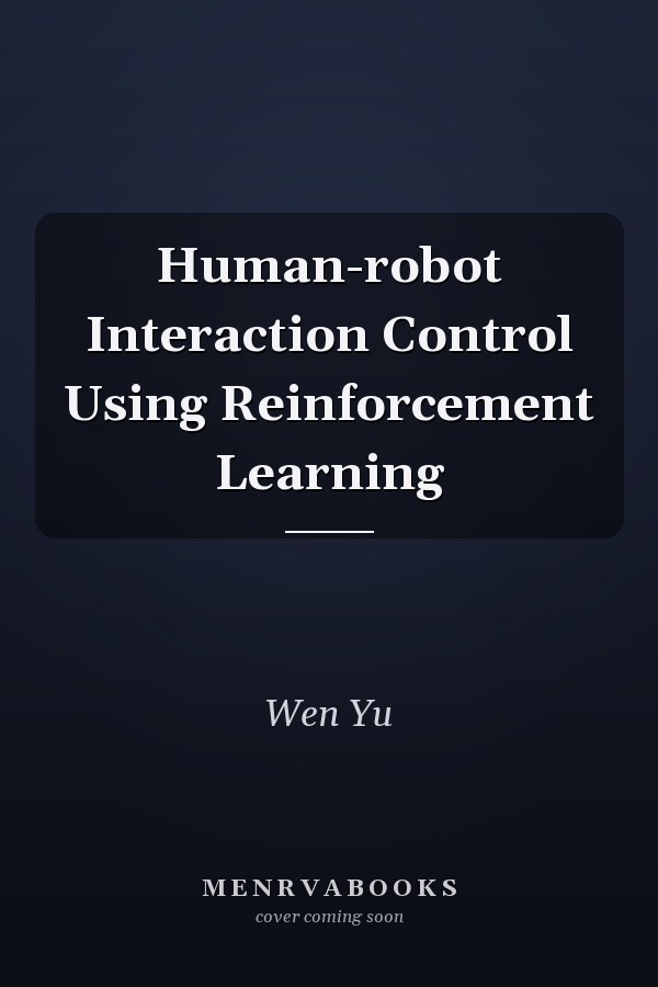 Human-robot Interaction Control Using Reinforcement Learning