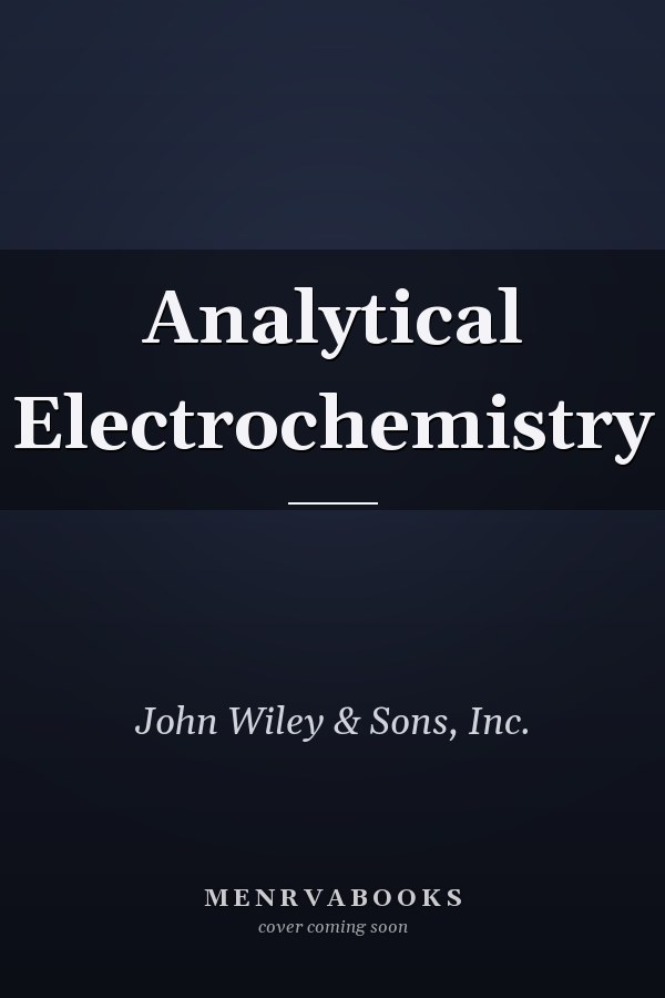Analytical Electrochemistry