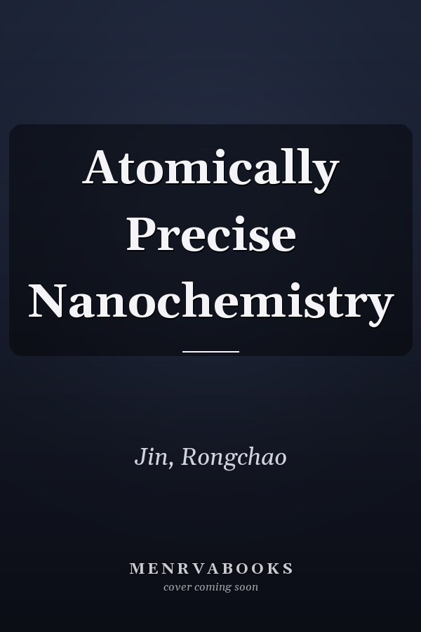 Atomically Precise Nanochemistry