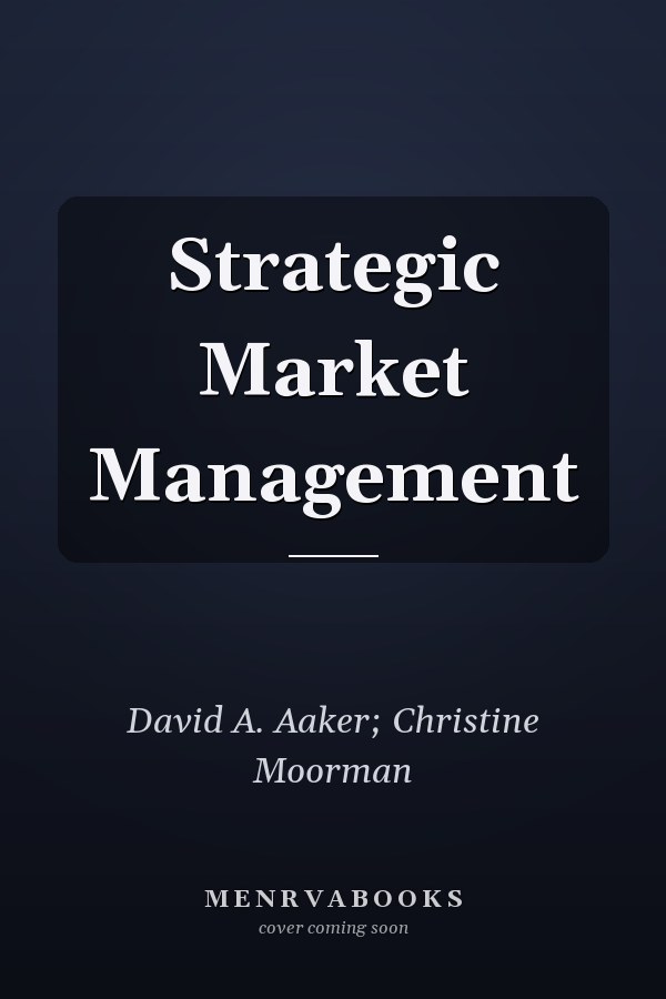 Strategic Market Management