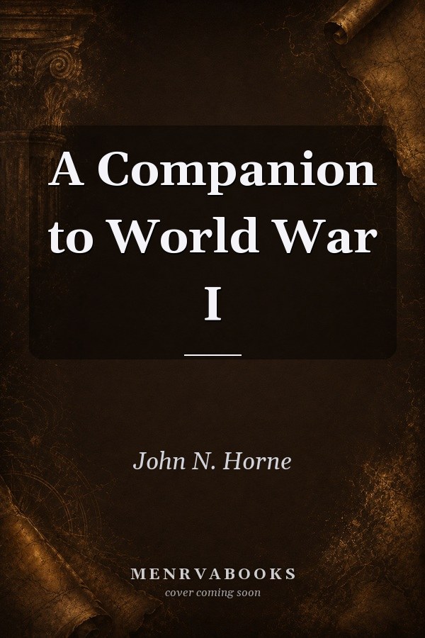 A Companion to World War I