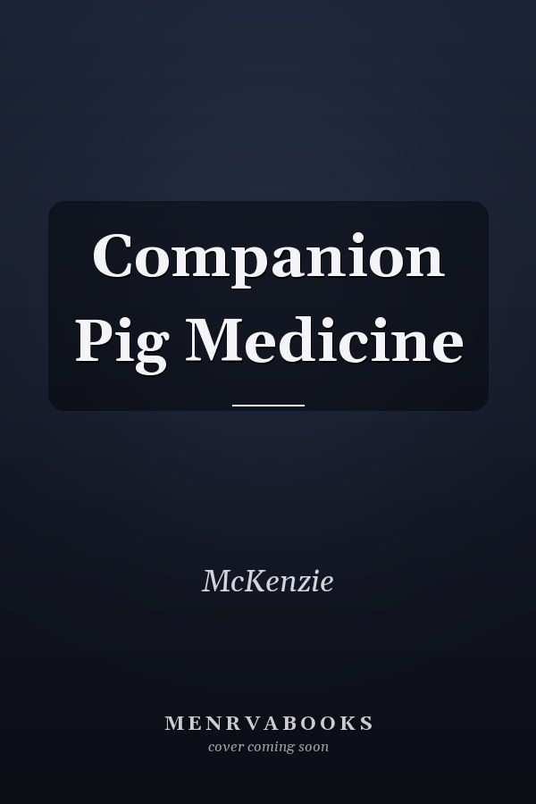 Companion Pig Medicine