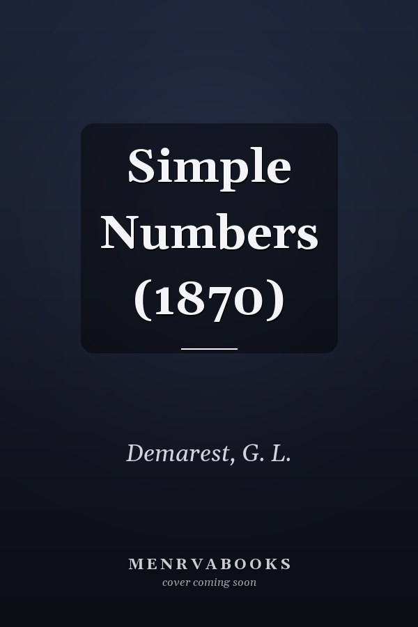 Simple Numbers (1870)
