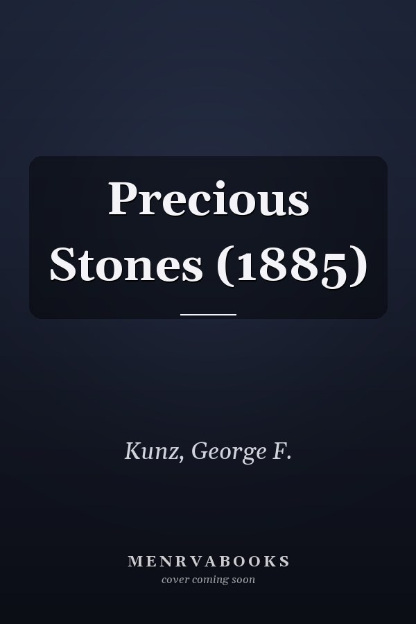 Precious Stones (1885)