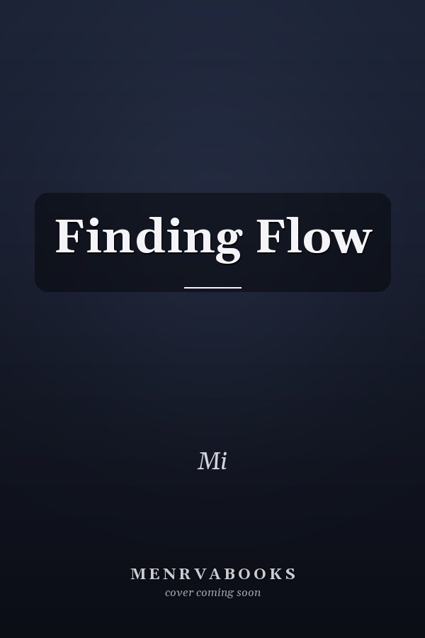 Finding Flow