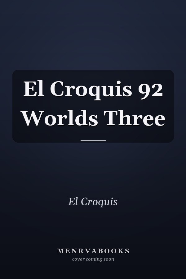 El Croquis 92 Worlds Three
