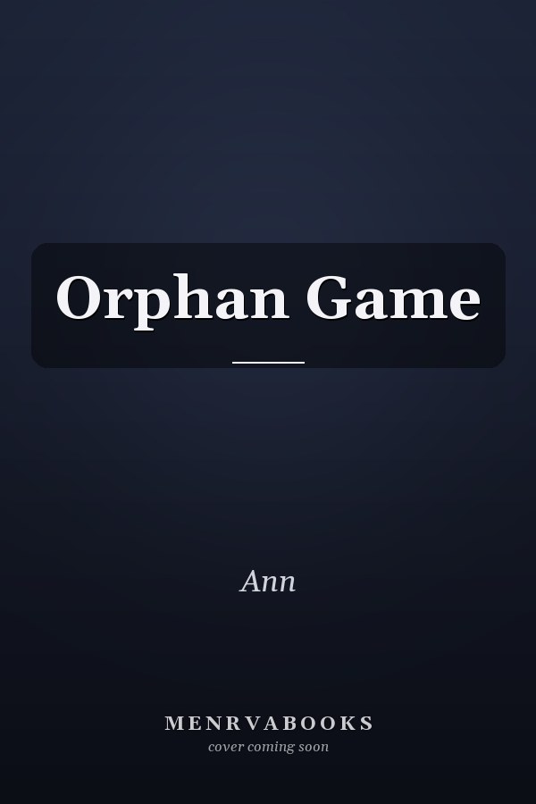 Orphan Game
