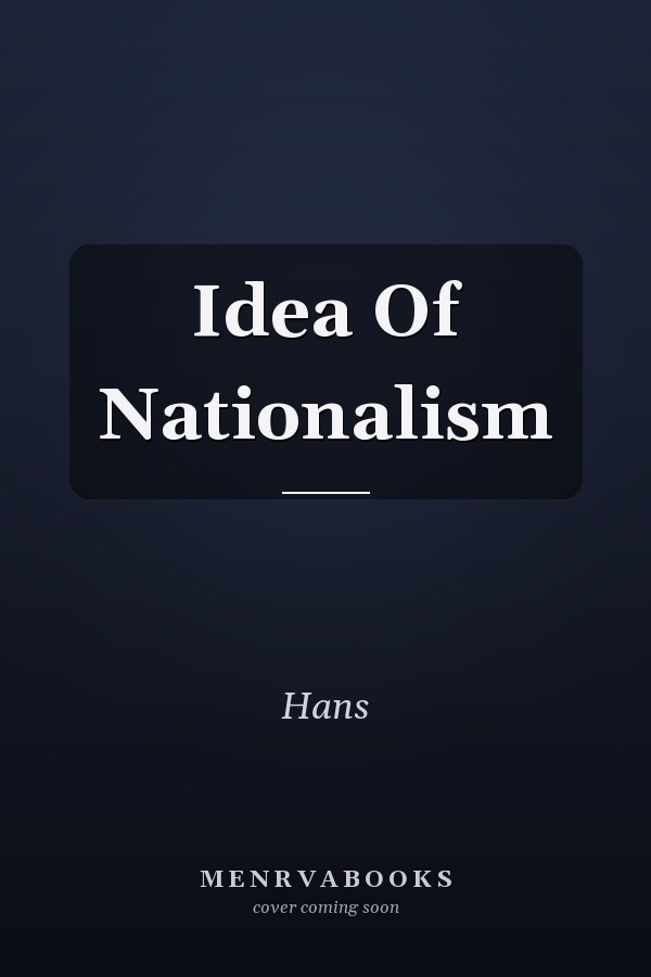 Idea Of Nationalism