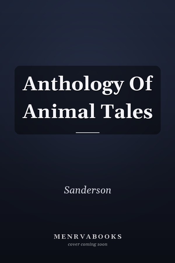 Anthology Of Animal Tales