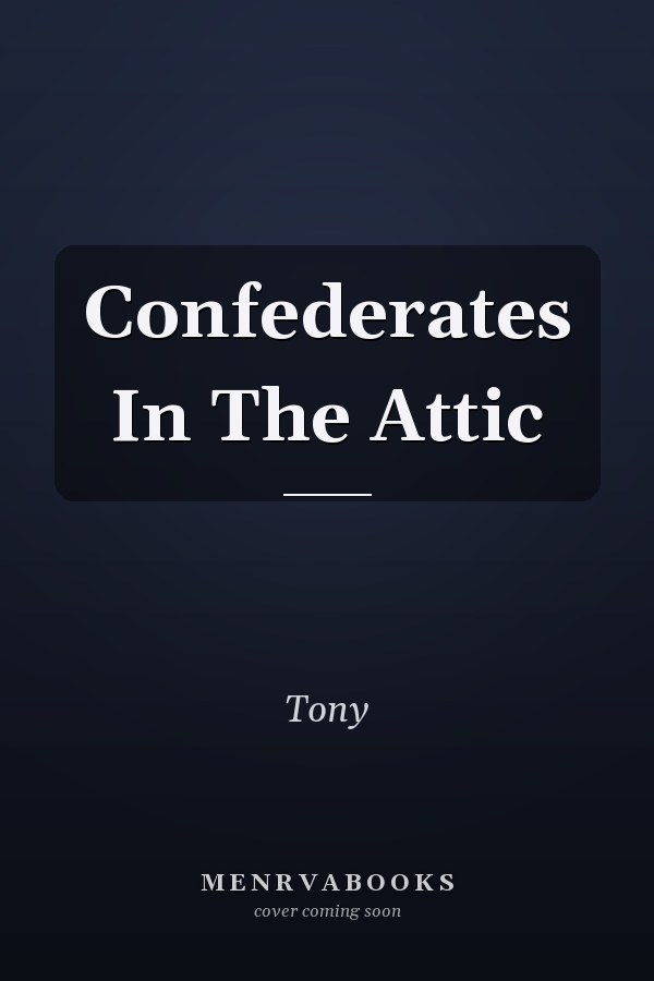 Confederates In The Attic