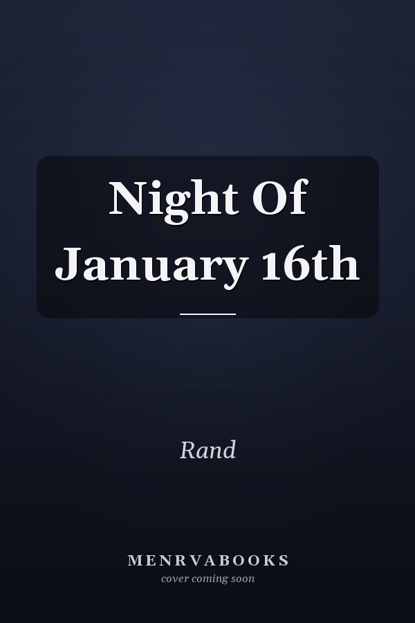Night Of January 16th