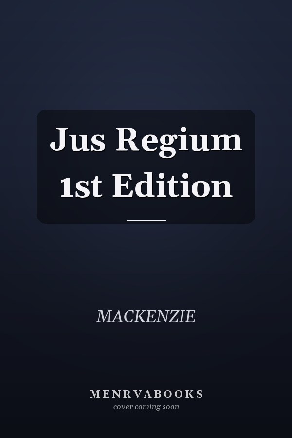 Jus Regium 1st Edition