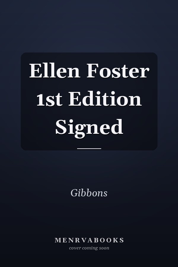 Ellen Foster 1st Edition Signed