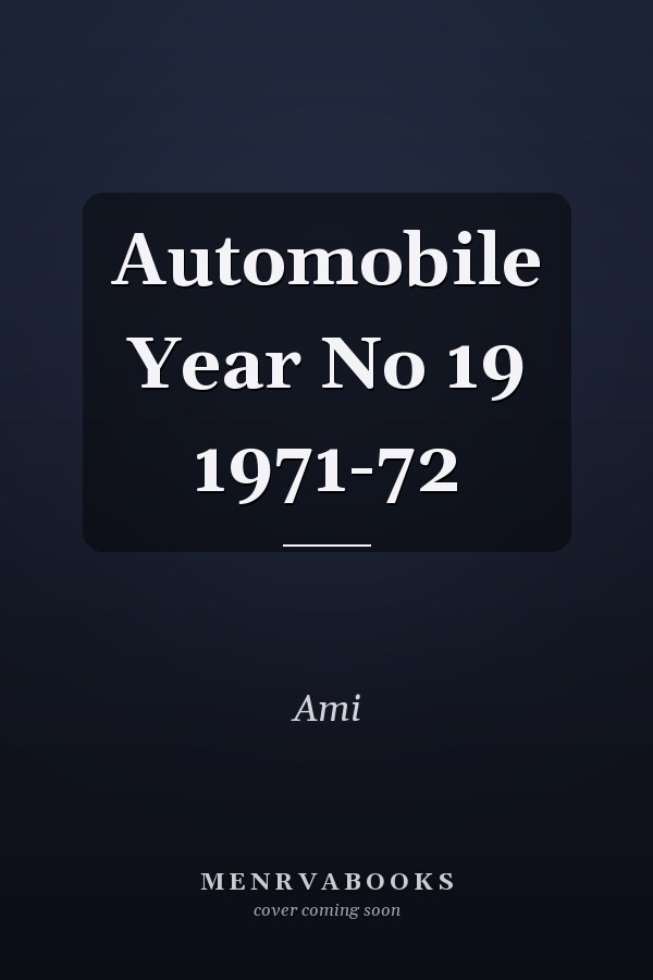 Automobile Year No 19 1971-72