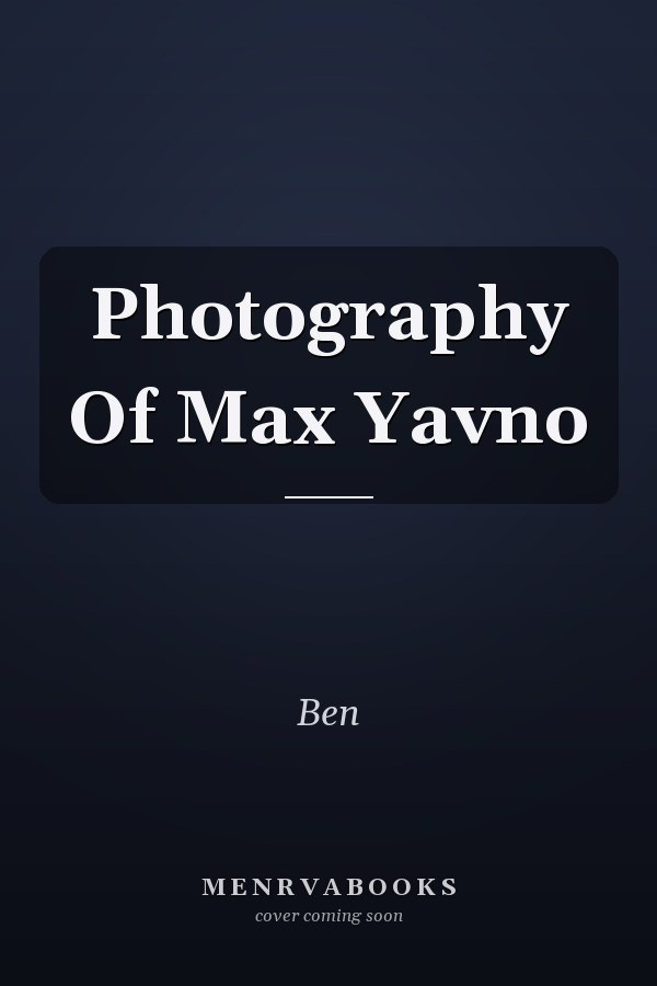 Photography Of Max Yavno