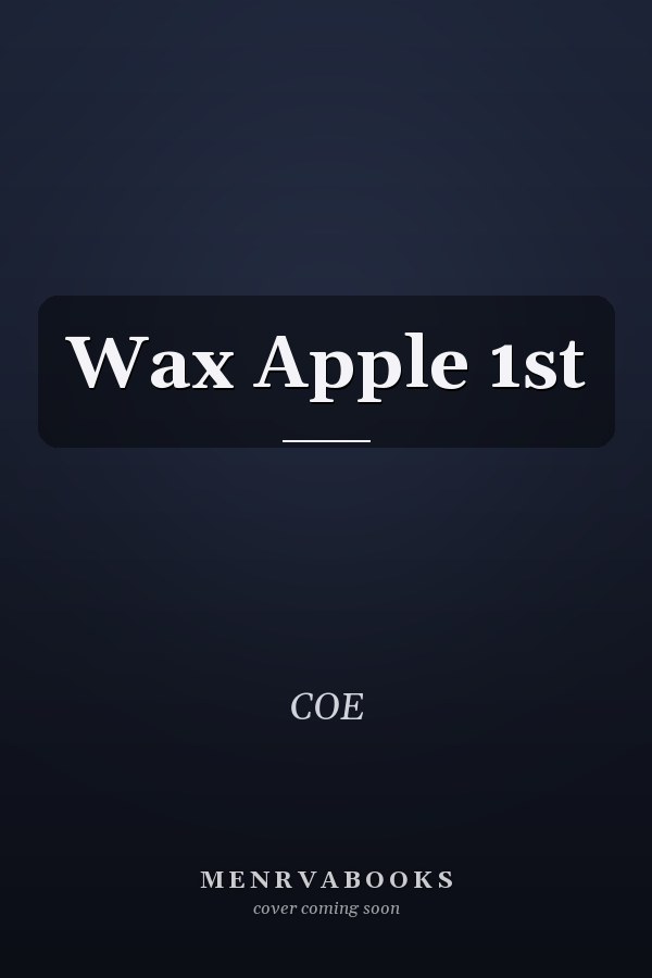 Wax Apple 1st
