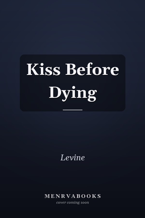 Kiss Before Dying