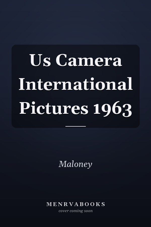 Us Camera International Pictures 1963