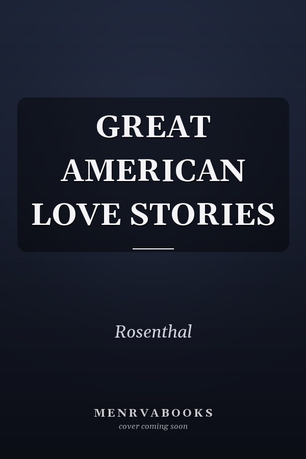 Great American Love Stories
