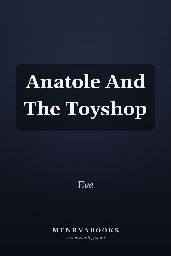 Anatole And The Toyshop