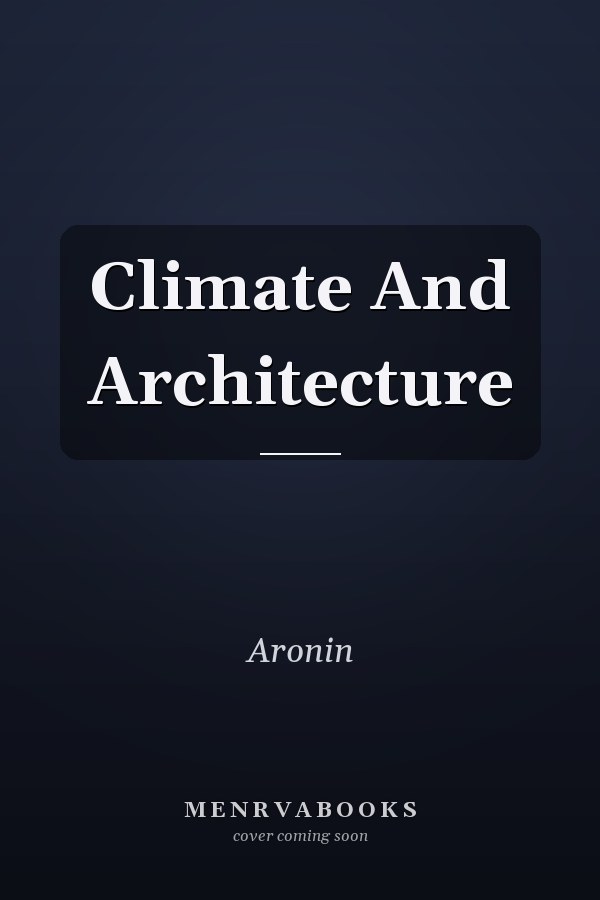 Climate And Architecture