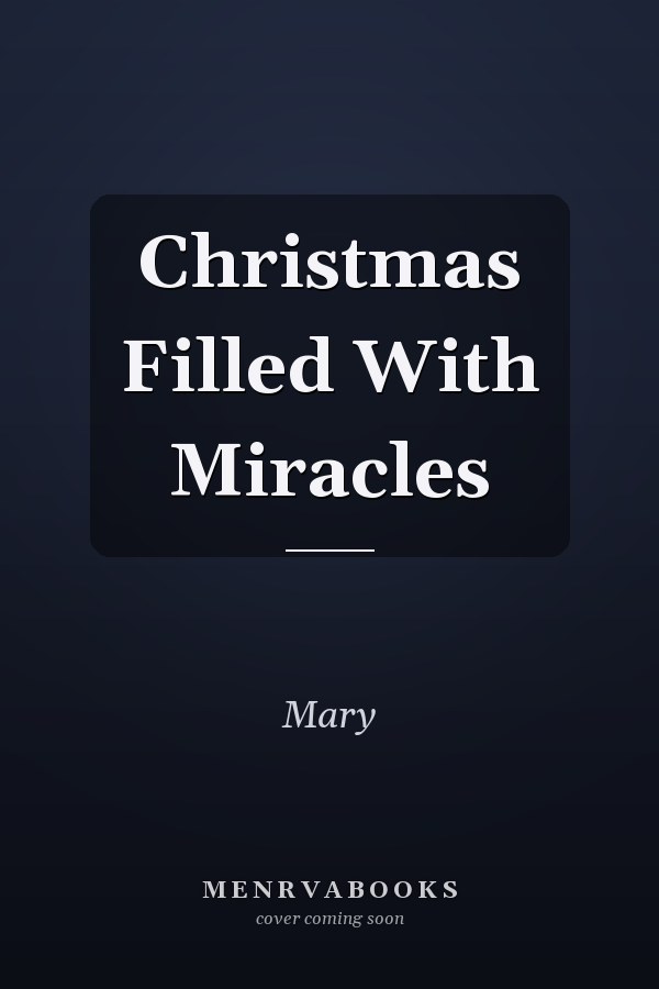 Christmas Filled With Miracles