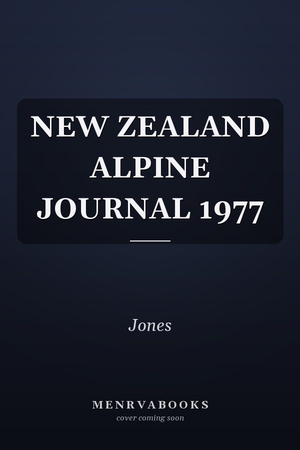 New Zealand Alpine Journal