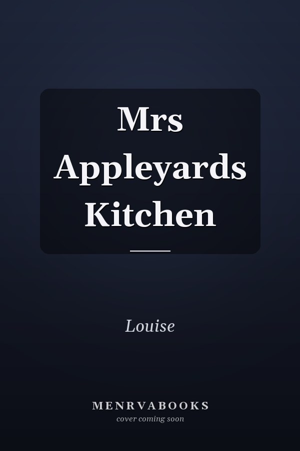 Mrs Appleyards Kitchen
