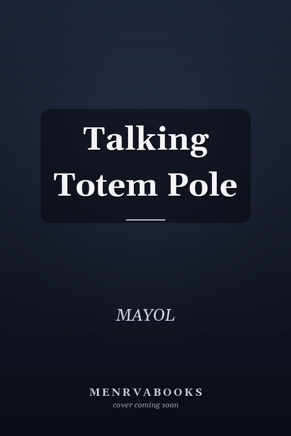 Talking Totem Pole